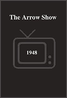 The Arrow Show (1948) - Stream Online