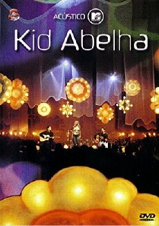 Acústico MTV: Kid Abelha (2002) - Stream Online