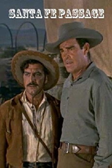 Santa Fe Passage (1955) - Stream Online