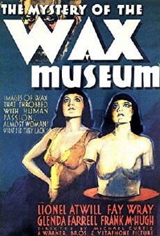 Mystery of the Wax Museum (1933) - Stream Online