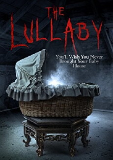 The Lullaby (2017) - Stream Online