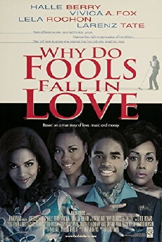 Why Do Fools Fall in Love (1998) - Stream Online