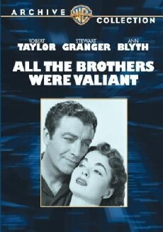 All the Brothers Were Valiant (1953) - Stream Online