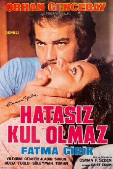 Hatasiz Kul Olmaz (1977) - Stream Online
