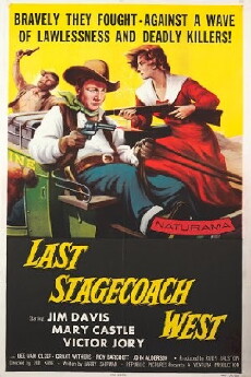 The Last Stagecoach West (1957) - Stream Online