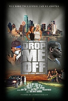 Drop Me Off (2010) - Stream Online