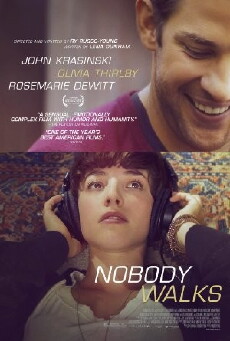 Nobody Walks (2012) - Stream Online
