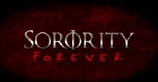 Sorority Forever (2008) - Stream Online