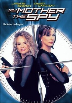 My Mother, the Spy (2000) - Stream Online