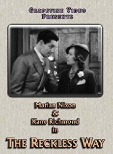 The Reckless Way (1936) - Stream Online