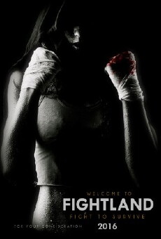 Fightland (2016) - Stream Online