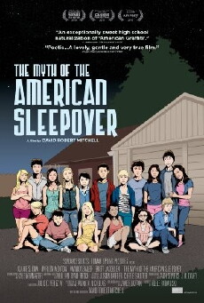 The Myth of the American Sleepover (2010) - Stream Online