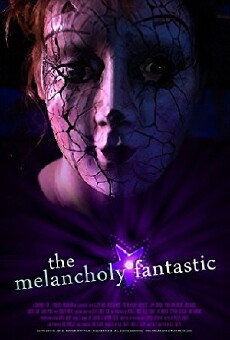 The Melancholy Fantastic (2011) - Stream Online