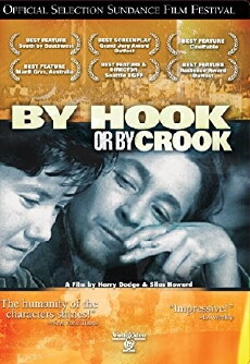 By Hook or by Crook (2001) - Stream Online