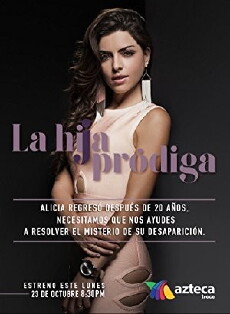 La Hija Pródiga (2017) - Stream Online