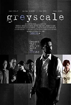 Greyscale (2015) - Stream Online