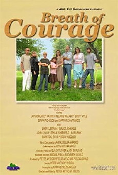 Breath of Courage (2009) - Stream Online
