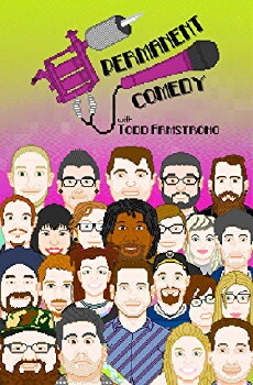 Permanent Comedy with Todd Armstrong (2013) - Stream Online