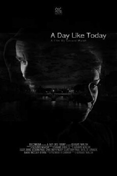 A Day Like Today (2014) - Stream Online