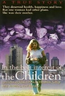 In the Best Interest of the Children (1992) - Stream Online