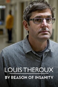 Louis Theroux: By Reason of Insanity (2015) - Stream Online