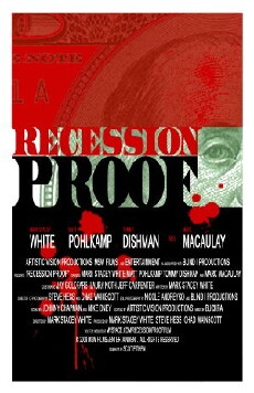 Recession Proof (2009) - Stream Online