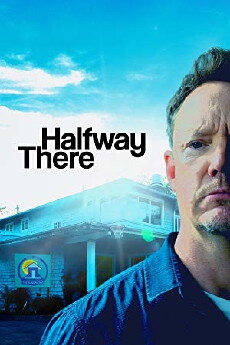 Halfway There (2018) - Stream Online