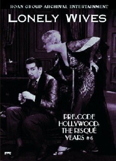 Lonely Wives (1931) - Stream Online