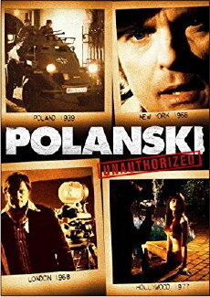 Polanski Unauthorized (2009) - Stream Online
