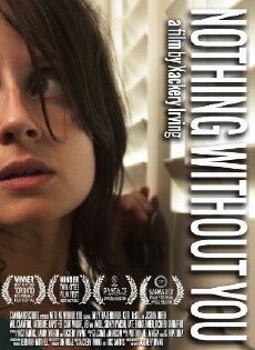 Nothing Without You (2012) - Stream Online