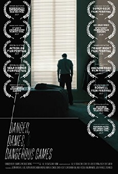 Danger, Dames & Dangerous Games (2016) - Stream Online