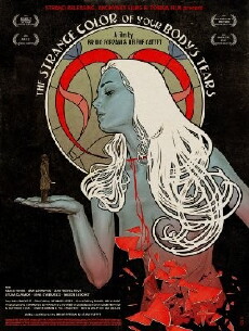 The Strange Color of Your Body's Tears (2013) - Stream Online