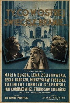 Ty, co w Ostrej swiecisz Bramie (1937) - Stream Online