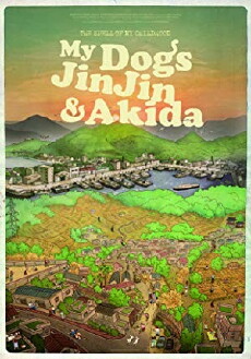 My Dogs, JinJin and Akida (2016) - Stream Online