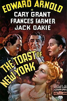 The Toast of New York (1937) - Stream Online