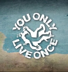 You Only Live Once (2016) - Stream Online