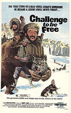 Challenge to Be Free (1975) - Stream Online