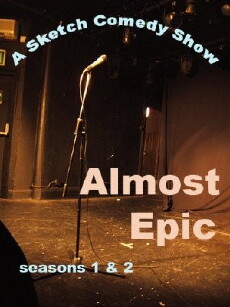 Almost Epic (2007) - Stream Online