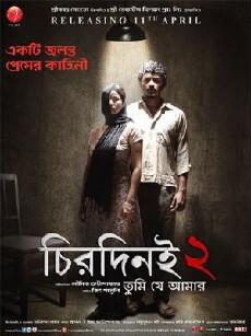 Chirodini Tumi Je Amar 2 (2014) - Stream Online