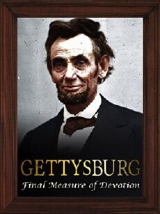 Gettysburg: The Final Measure of Devotion (2013) - Stream Online