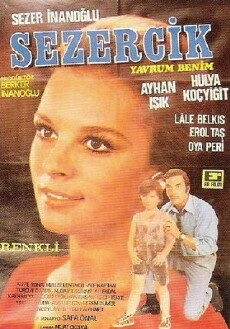 Sezercik yavrum benim (1971) - Stream Online