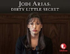 Jodi Arias: Dirty Little Secret (2013) - Stream Online