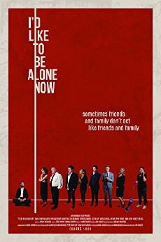 I'd Like to Be Alone Now (2018) - Stream Online