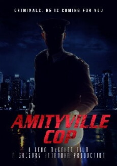 Amityville Cop (2018) - Stream Online
