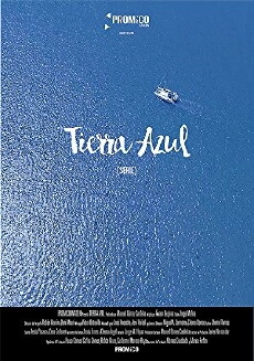 TIERRA AZUL (2017) - Stream Online