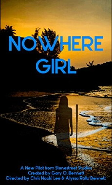 Nowhere Girl: Stonestreet Original (2017) - Stream Online
