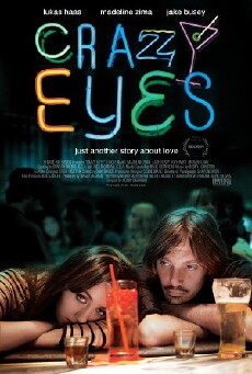 Crazy Eyes (2012) - Stream Online