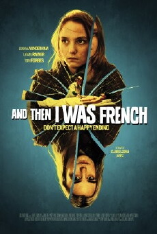 And Then I Was French (2016) - Stream Online