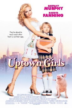 Uptown Girls (2003) - Stream Online