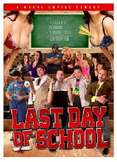 Last Day of School (2016) - Stream Online